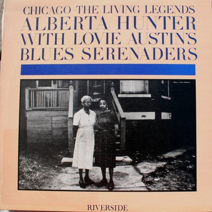 Alberta Hunter, Lovie Austin's Blues Serenaders – Chicago: The Living Legends (VG+/VG+)