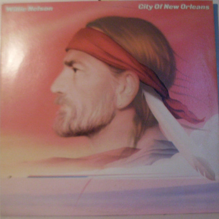 Willie Nelson – City Of New Orleans (VG+/VG+)