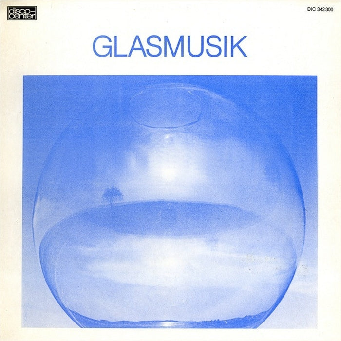 AG Neue Musik – Glasmusik (VG+/VG+)