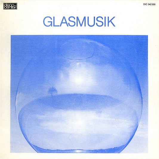 AG Neue Musik – Glasmusik (VG+/VG+)
