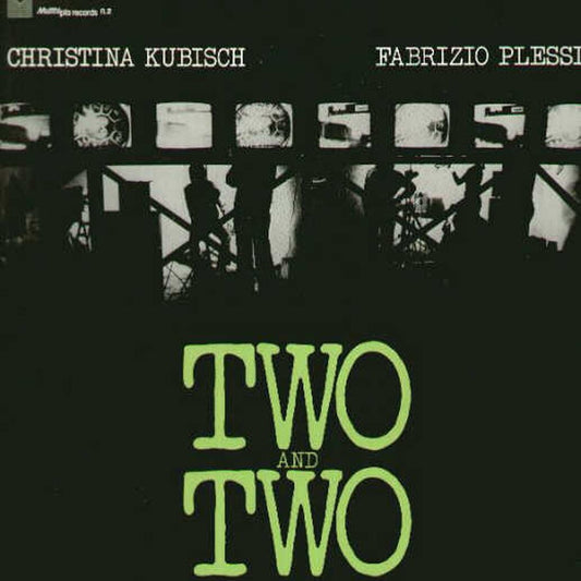 Christina Kubisch, Fabrizio Plessi – Two And Two (E/VG+)