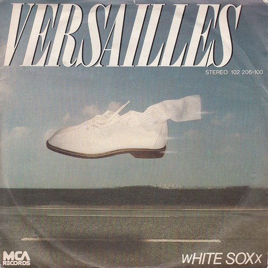 White Soxx – Versailles (E/VG+)