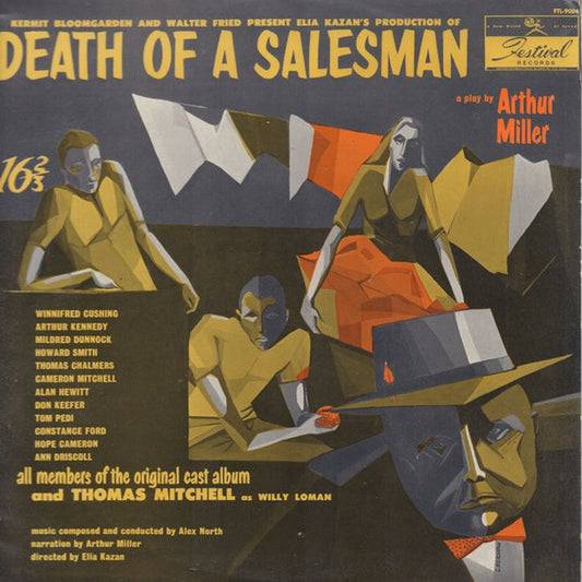 All Members Of The Original Cast Production Death Of A Salesman, Thomas Mitchell – Death Of A Salesman (E/E)
