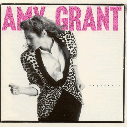 Amy Grant – Unguarded (VG+/VG+)