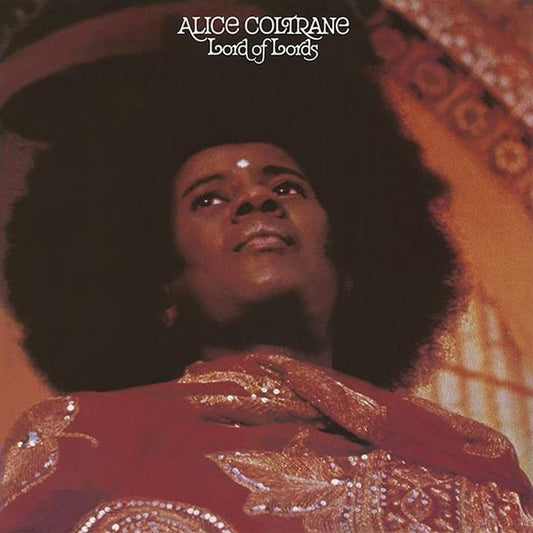 Alice Coltrane – Lord Of Lords
