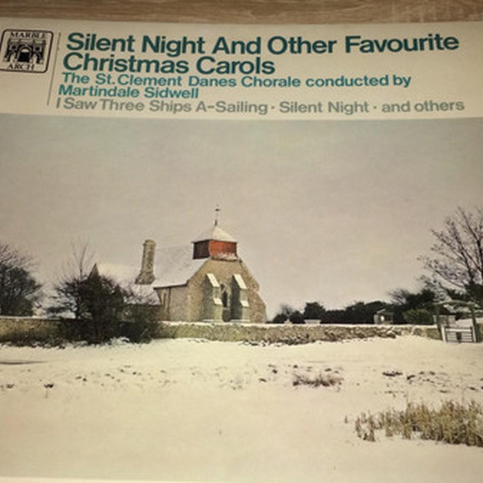 St. Clement Dane's Chorale – Silent Night And Other Favourite Christmas Carols (VG+/VG)