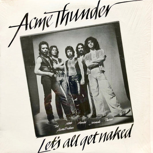 Acme Thunder – Let's All Get Naked (VG+/VG+)
