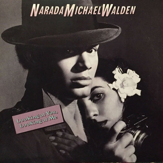 Narada Michael Walden – Looking At You, Looking At Me (E/VG+)