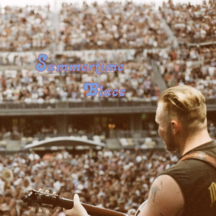 Zach Bryan – Summertime Blues
