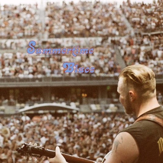 Zach Bryan – Summertime Blues