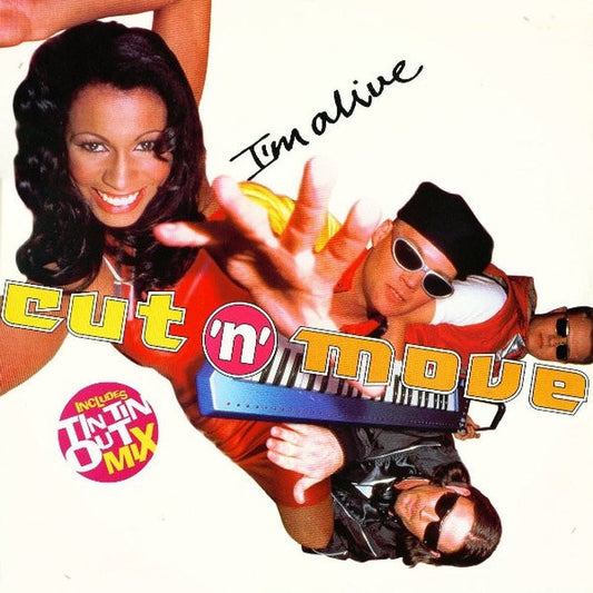 Cut 'N' Move – I'm Alive (VG+/VG+)
