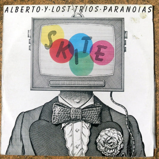 Alberto Y Lost Trios Paranoias – Skite (E/VG+)