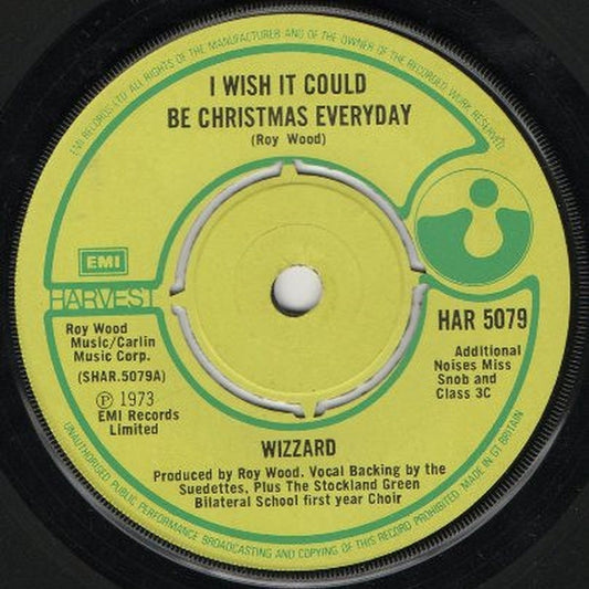 Wizzard – I Wish It Could Be Christmas Everyday (VG+/Generic)