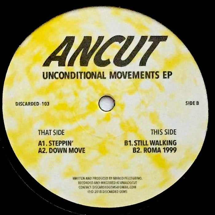 Ancut – Unconditional Movements EP (E/Generic)