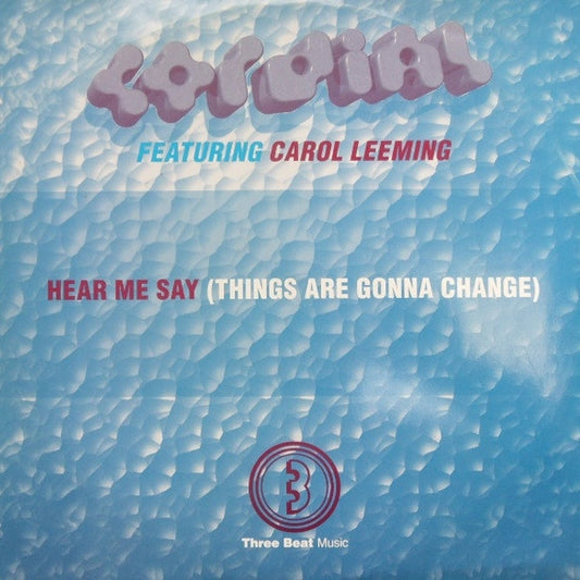 Cordial – Hear Me Say (Things Are Gonna Change) (VG+/VG+)