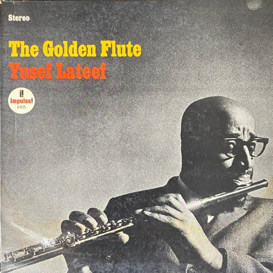 Yusef Lateef – The Golden Flute (VG/VG+)