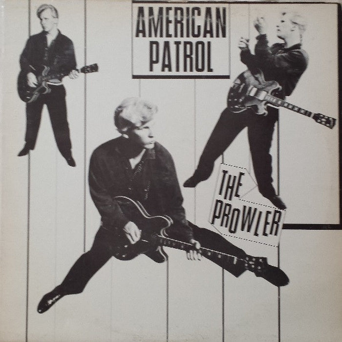 American Patrol – The Prowler (VG+/VG+)
