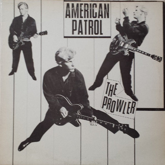 American Patrol – The Prowler (VG+/VG+)