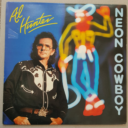 Al Hunter – Neon Cowboy (VG+/VG+)