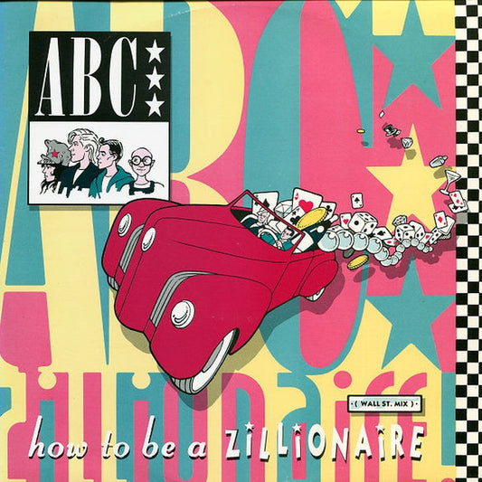ABC – How To Be A Zillionaire (Wall St. Mix) (E/E)