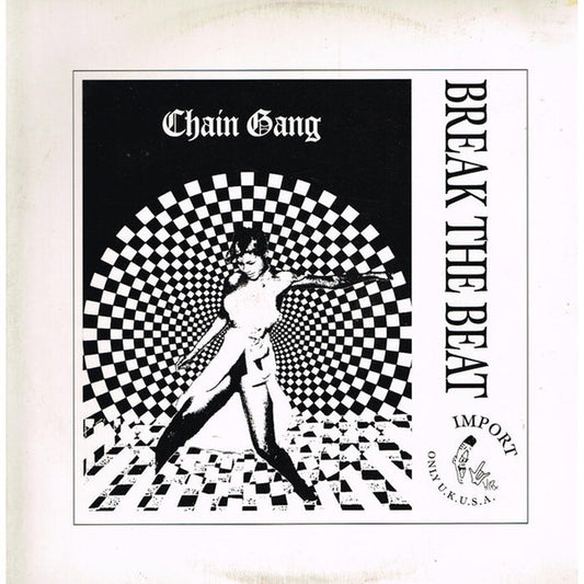 Chain Gang – Break The Beat (VG+/VG)