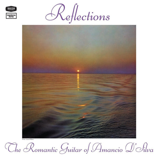 Amancio D'Silva – Reflections (The Romantic Guitar Of Amancio D'Silva)