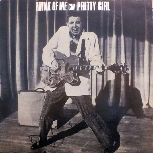 Eddie Cochran – Think Of Me / Pretty Girl (VG+/VG+)