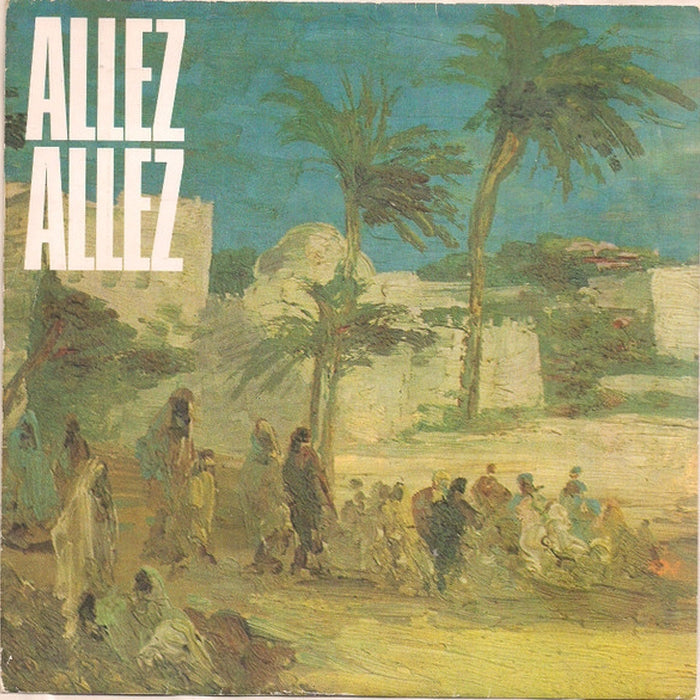 Allez Allez – Valley Of The Kings (VG/VG+)