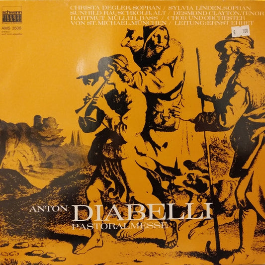 Anton Diabelli, Chor und Orchester St. Michael, München, Ernst Ehret, Christa Degler, Sylvia Linden, Sunhild Rauschkolb, Desmond Clayton, Hartmut Müller – Pastoralmesse In F-dur Op. 147 (VG+/VG+)