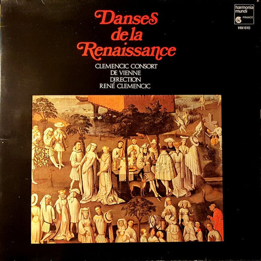Clemencic Consort, René Clemencic – Danses De La Renaissance (E/VG+)