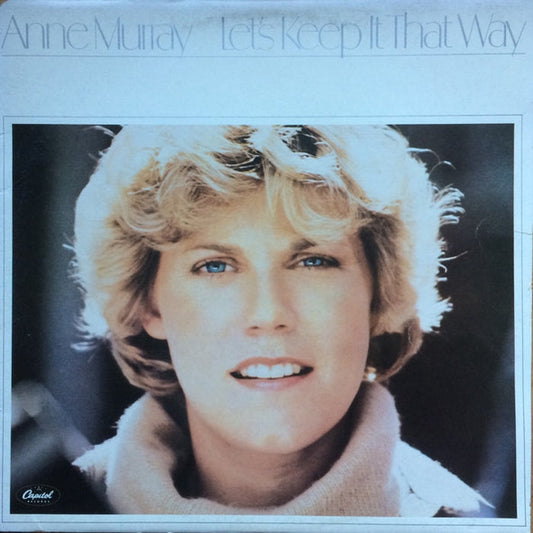 Anne Murray – Let's Keep It That Way (VG+/E)