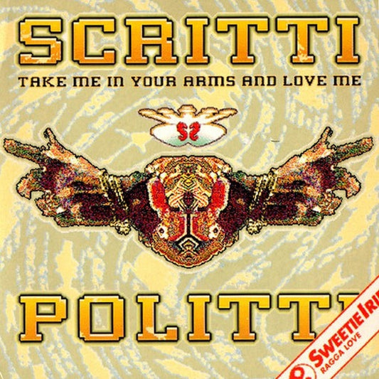 Scritti Politti – Take Me In Your Arms And Love Me (VG+/VG+)