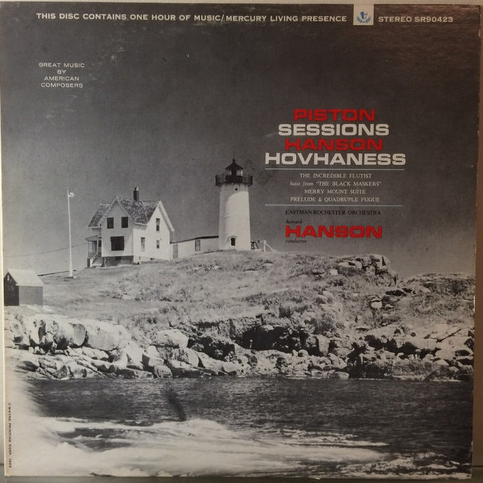 Walter Piston, Roger Sessions, Howard Hanson, Alan Hovhaness, Eastman-Rochester Orchestra – The Incredible Flutist / Suite From "The Black Maskers" / Merry Mount Suite / Prelude & Quadruple Fugue (VG+/VG+)