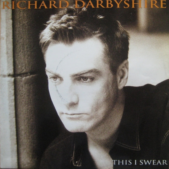Richard Darbyshire – This I Swear (VG+/VG)