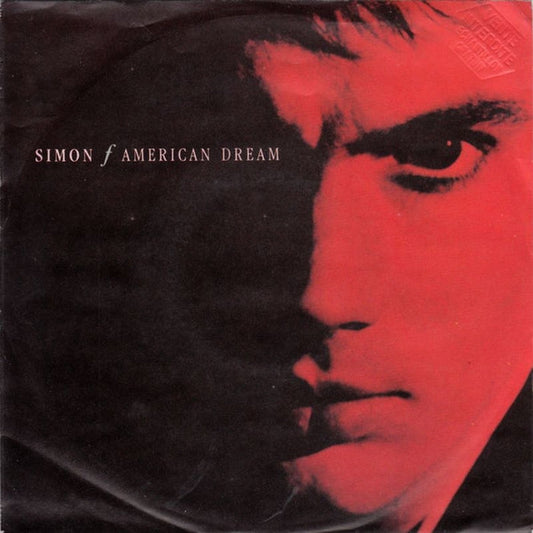 Simon Fellowes – American Dream / Love Bomb (VG+/VG+)