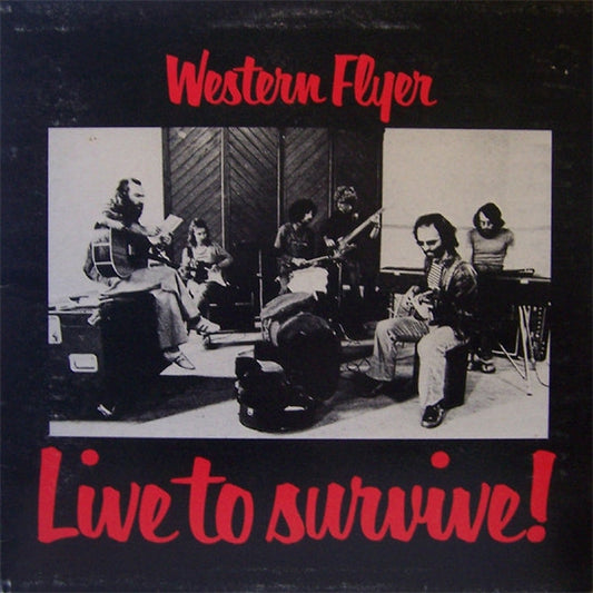Western Flyer – Live To Survive! (E/VG+)