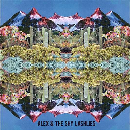 Alex & The Shy Lashlies – Eleven Hours/While You Were Sleeping (E/E)