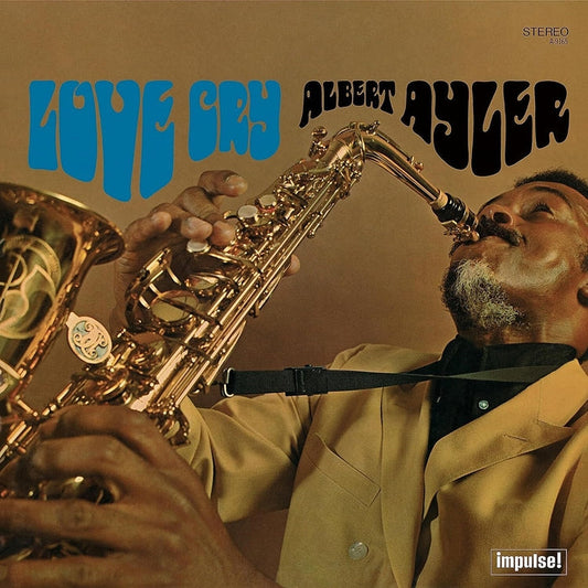 Albert Ayler – Love Cry (Verve By Request Series)