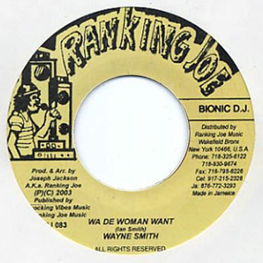 Wayne Smith, Don Angelo – Wa De Woman Want / No You Without Me (VG+/Generic)