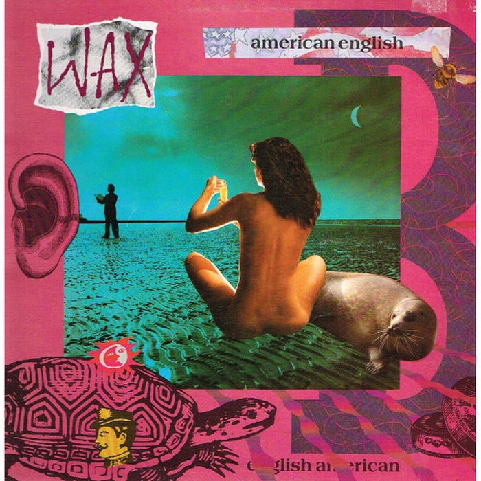 Wax – American English (VG+/VG+)