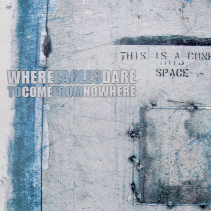 Where Eagles Dare – To Come From Nowhere (VG+/E)