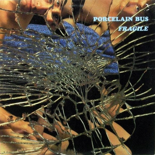 Porcelain Bus – Fragile (VG+/VG+)