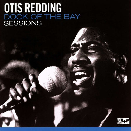 Dock Of The Bay Sessions – Otis Redding