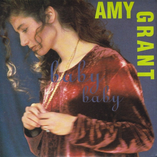 Amy Grant – Baby Baby (VG+/VG+)