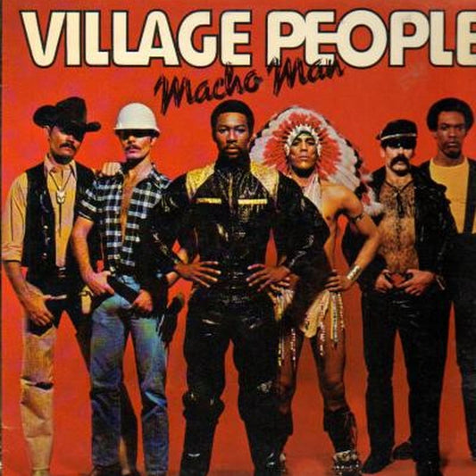 Village People – Macho Man (E/VG+)
