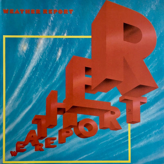 Weather Report – Weather Report (E/E)