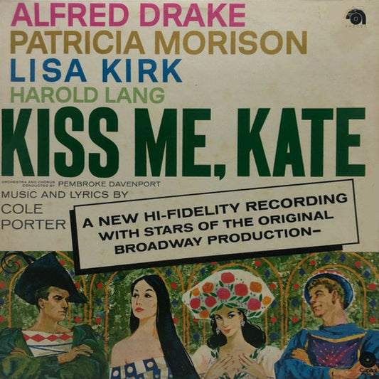 Alfred Drake, Patricia Morison, Lisa Kirk, Harold Lang, Cole Porter – Kiss Me, Kate (E/E)