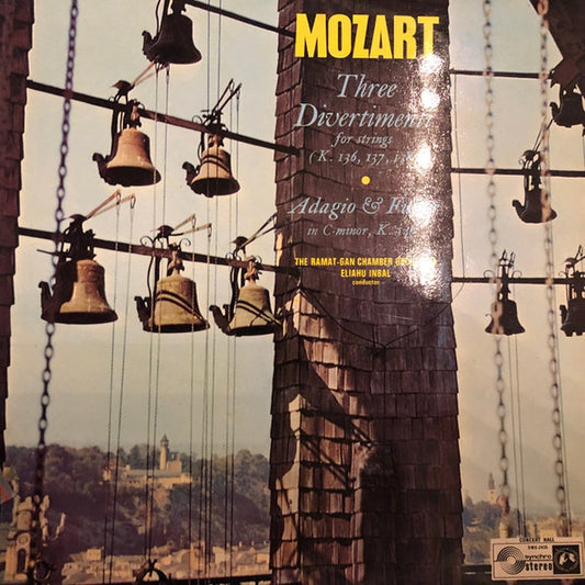 Wolfgang Amadeus Mozart, The Ramat-Gan Chamber Orchestra, Eliahu Inbal – Three Divertimenti For Strings (K.136,137.138) . Adagio & Fugue In C-minor, K.546 (VG+/VG+)